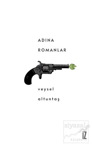 Adına Romanlar Veysel Altuntaş