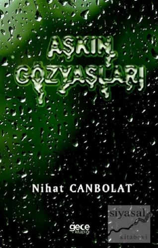 Aşkın Gözyaşları Nihat Canbolat