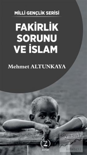 Fakirlik Sorunu ve İslam Mehmet Altunkaya