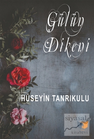 Gülün Dikeni