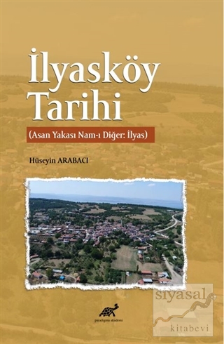 İlyasköy Tarihi Hüseyin Arabacı