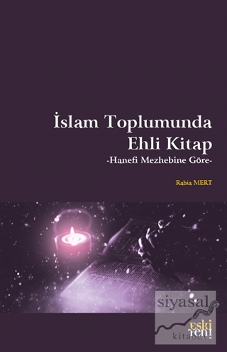 İslam Toplumunda Ehli Kitap Rabia Mert