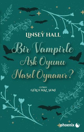 BİR VAMPİRLE AŞK OYUNU NASIL OYNANIR? BİR VAMPİRLE AŞK OYUNU NASIL OYNANIR?