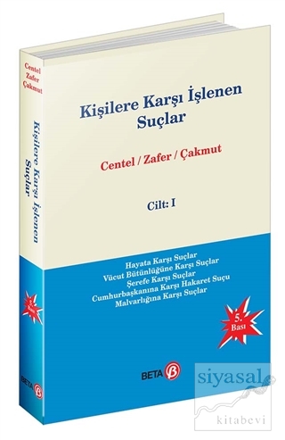 Kişilere Karşı İşlenen Suçlar Cilt 1 Nur Centel