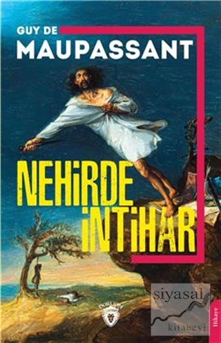 Nehirde İntihar Guy de Maupassant