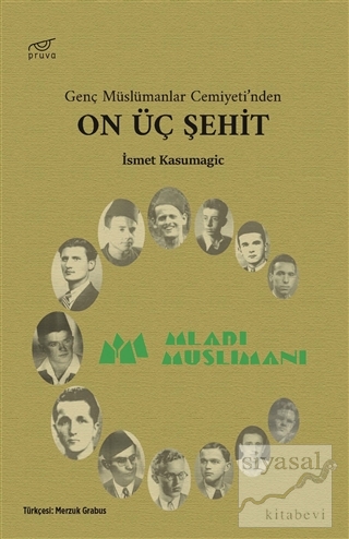 On Üç Şehit İsmet Kasumagic