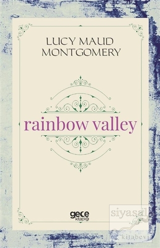 Rainbow Valley Lucy Maud Montgomery