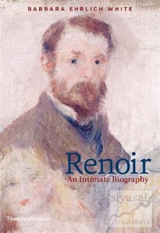 Renoir (Ciltli) Barbara Ehrlich White