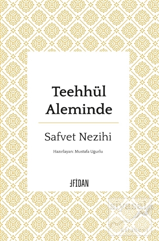 Teehhül Aleminde Safvet Nezihi