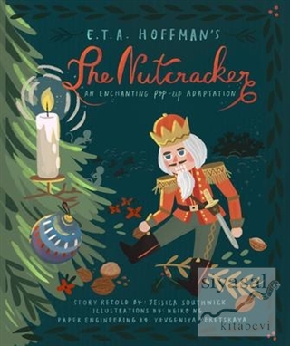 The Nutcracker (Ciltli) Jessica Southwick